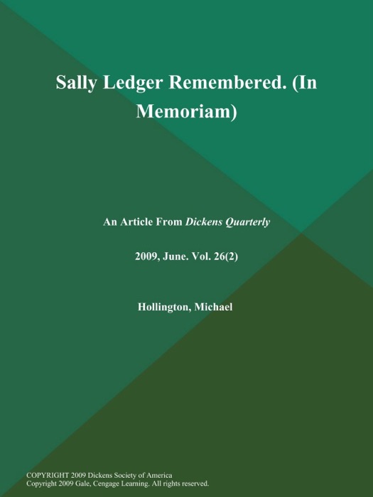 Sally Ledger Remembered (In Memoriam)