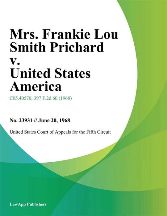 Mrs. Frankie Lou Smith Prichard v. United States America