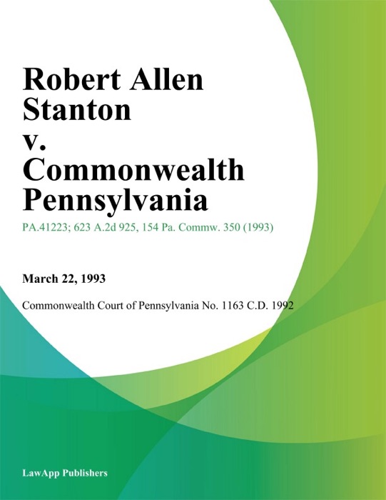 Robert Allen Stanton v. Commonwealth Pennsylvania