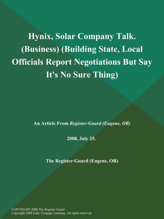 Hynix, Solar Company Talk (Business) (Building: State, Local Officials Report Negotiations But Say It's No Sure Thing)
