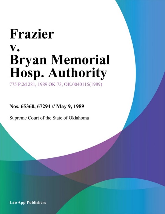 Frazier v. Bryan Memorial Hosp. Authority