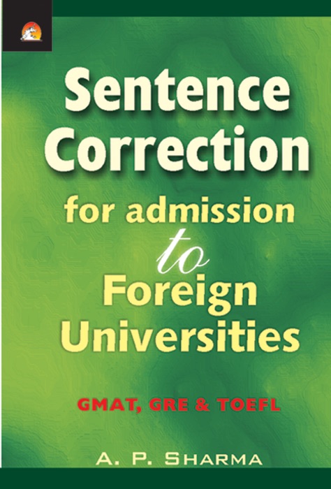 Sentence Correction for Admission to Foreign Universities