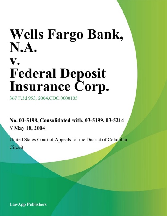 Wells Fargo Bank, N.A. v. Federal Deposit Insurance Corp.