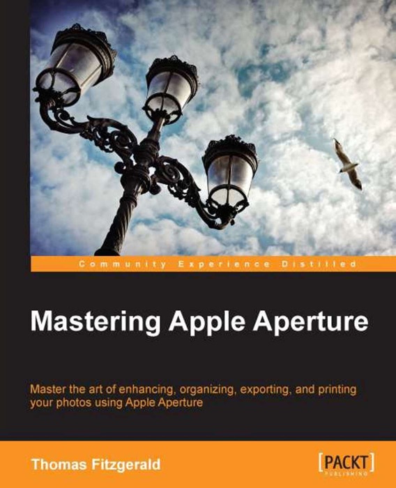 Mastering Apple Aperture