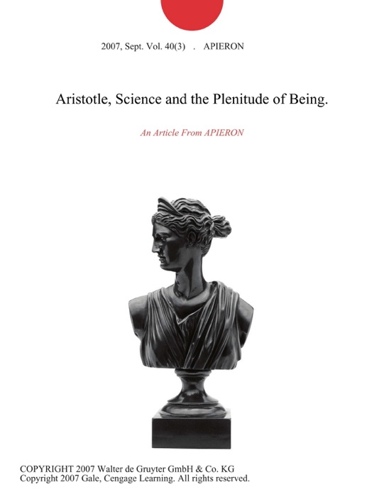 Aristotle, Science and the Plenitude of Being.