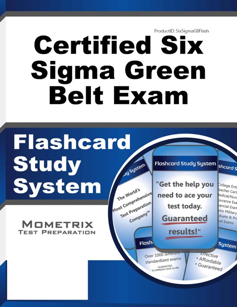 Certified Six Sigma Green Belt Exam Flashcard Study System