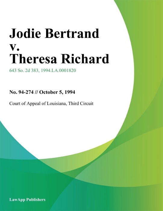 Jodie Bertrand v. Theresa Richard