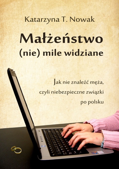 Małżeństwo (nie) mile widziane BN