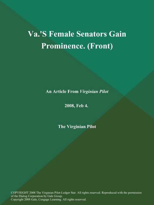Va.'S Female Senators Gain Prominence (Front)