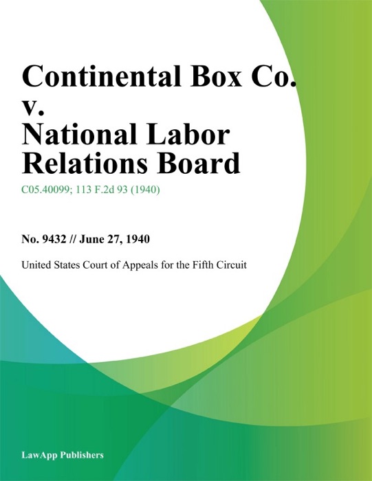 Continental Box Co. v. National Labor Relations Board.