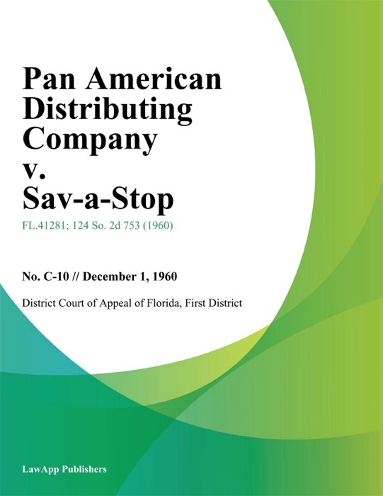 Pan American Distributing Company v. Sav-A-Stop