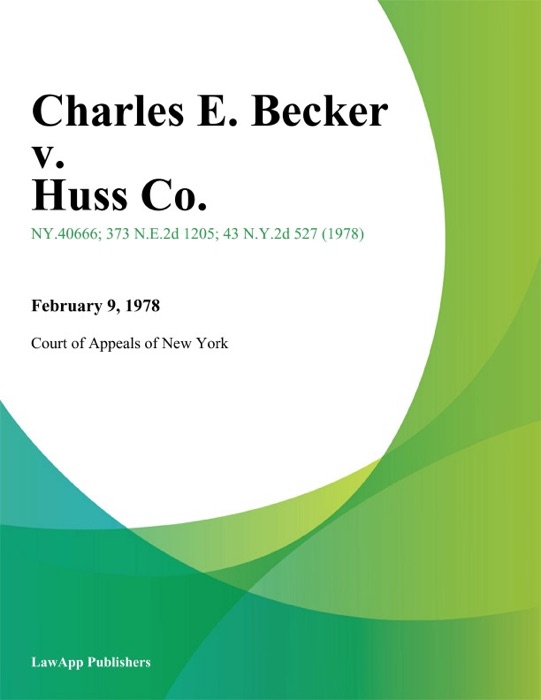 Charles E. Becker v. Huss Co.