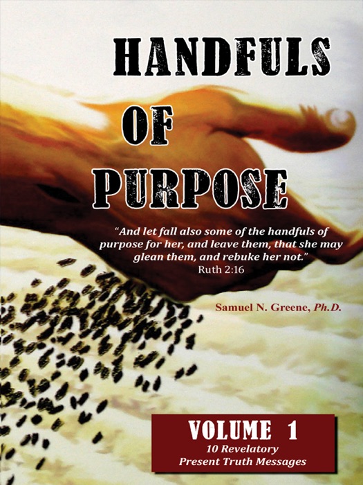Handfuls of Purpose - Volume 1