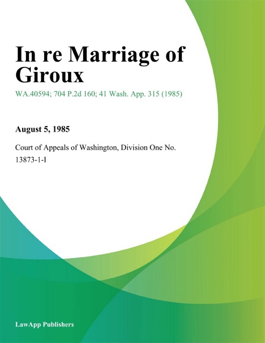 In Re Marriage Of Giroux