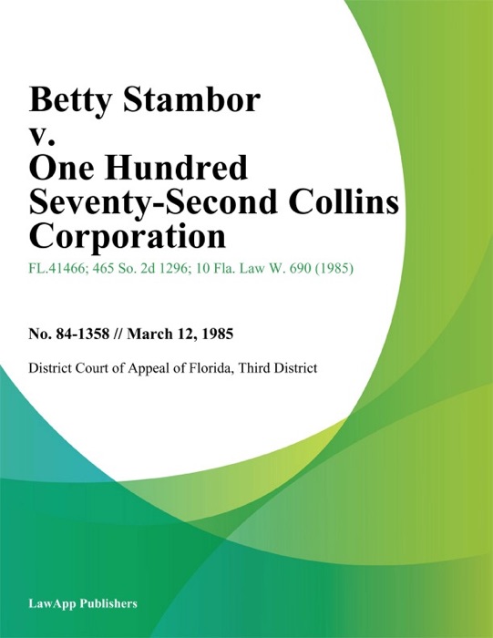 Betty Stambor v. One Hundred Seventy-Second Collins Corporation