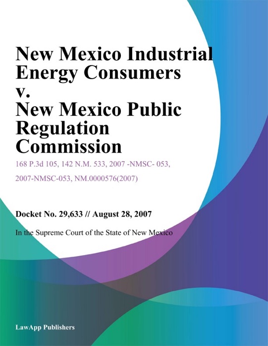 New Mexico Industrial Energy Consumers V. New Mexico Public Regulation Commission