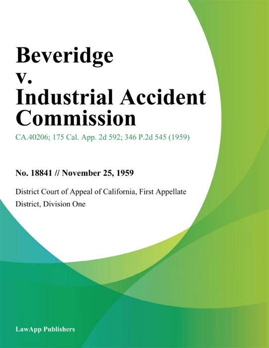 Beveridge V. Industrial Accident Commission