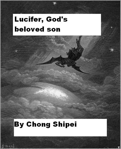 Lucifer, God's beloved son