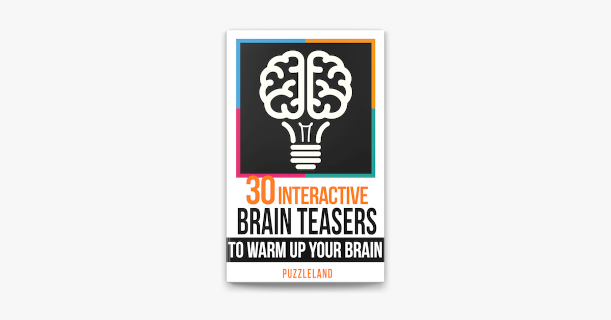 ‎30 Interactive Brainteasers To Warm Up Your Brain On Apple Books