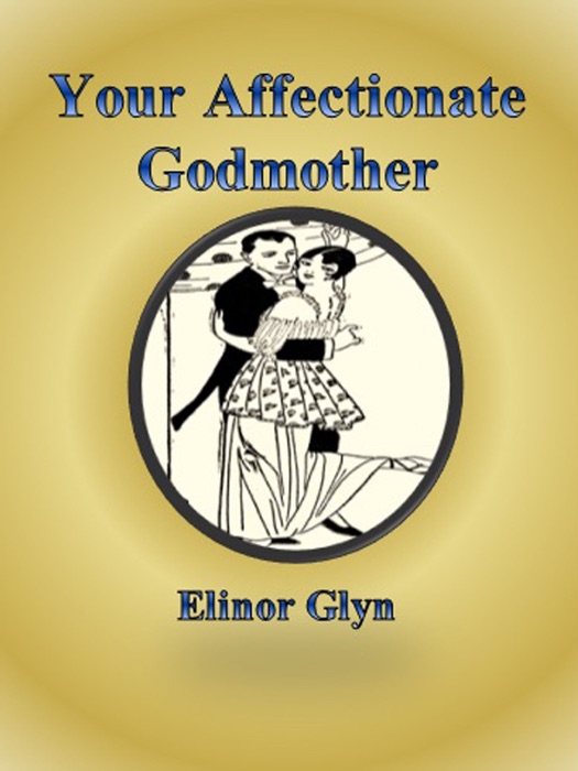 Your Affectionate Godmother