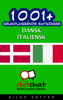1001+ grundlæggende sætninger dansk - Italiensk - Gilad Soffer