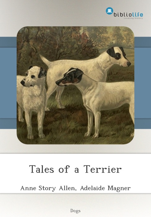 Tales of a Terrier