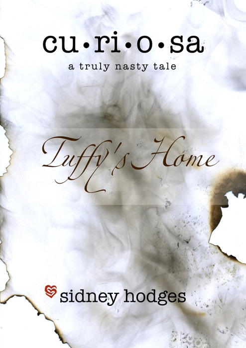 Curiosa: Tuffy's Home