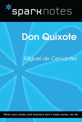 Don Quixote (SparkNotes Literature Guide)