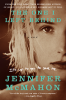 Jennifer McMahon - The One I Left Behind artwork