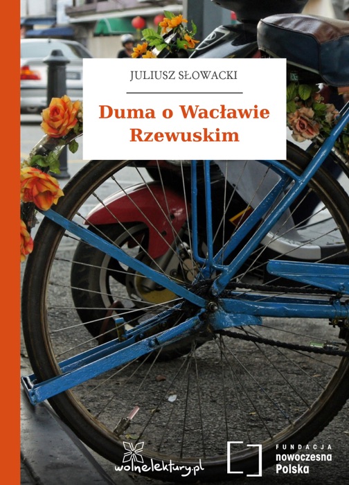 Duma o Wacławie Rzewuskim