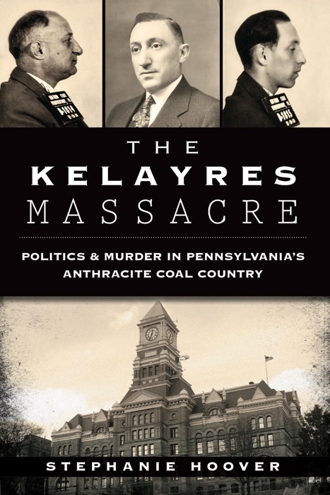 Kelayres Massacre, The