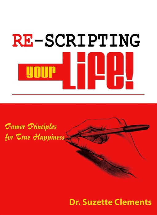 Re-Scripting Your Life