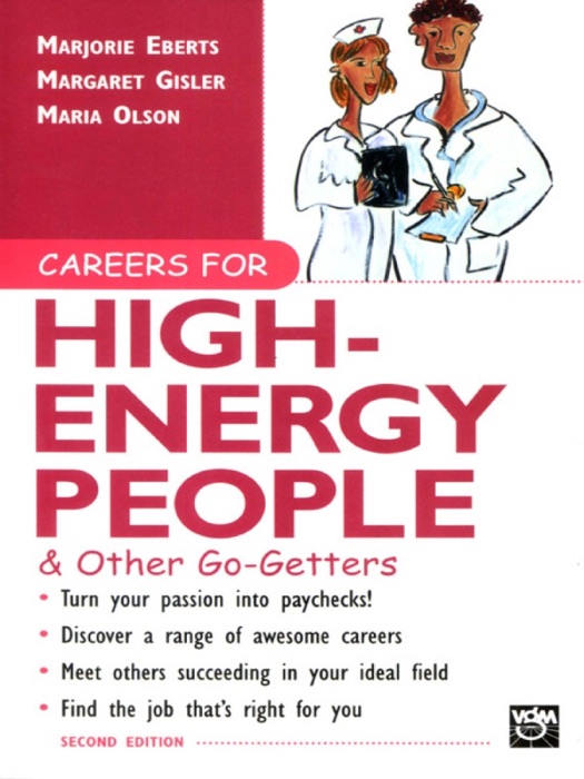 Careers for High-Energy People & Other Go-Getters