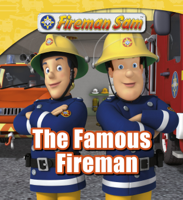 Hit Entertainment - Fireman Sam: The Famous Fireman artwork