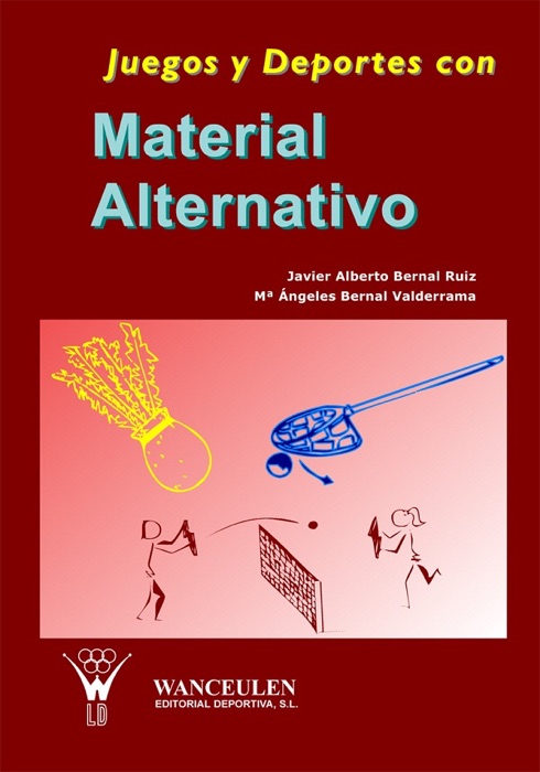 Juegos y deportes con material alternativo