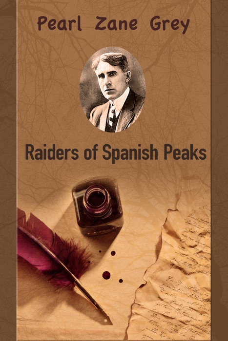 Raiders of Spanish Peaks