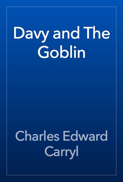 Davy and The Goblin