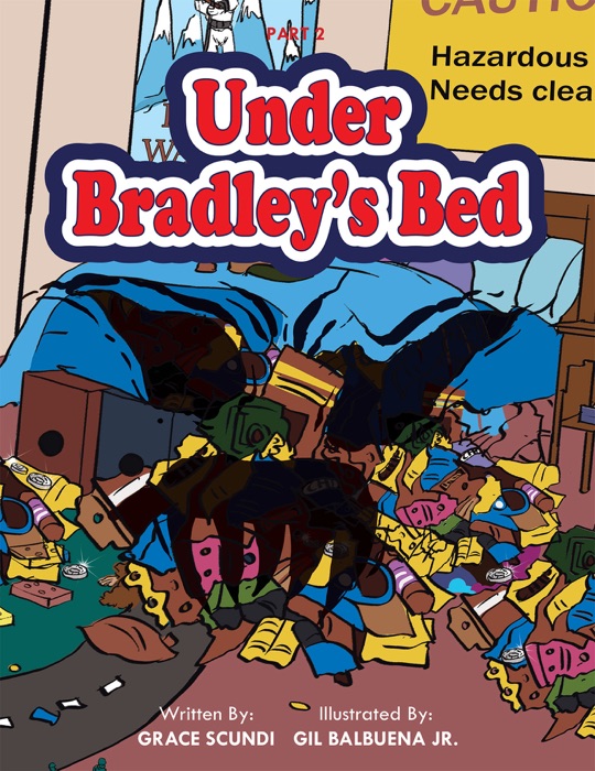 Under Bradley’S Bed