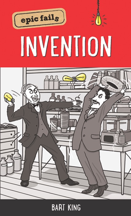 Epic Fails: Invention