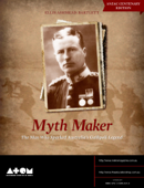 Ellis Ashmead-Bartlett - Myth Maker - Elizabeth Brenchley & Fred Brenchley