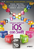 Sviluppare applicazioni iOS con Swift - Abbey Deitel, Harvey Deitel & Paul Deitel