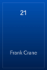 21 - Frank Crane