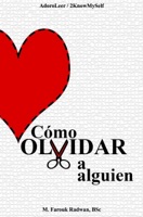Cómo Olvidar a Alguien