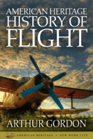 Arthur Gordon - American Heritage History of Flight artwork