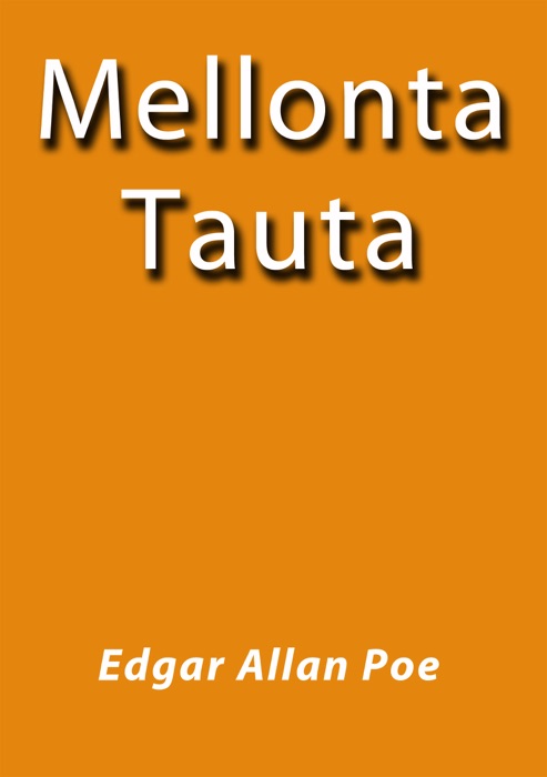 Mellonta Tauta