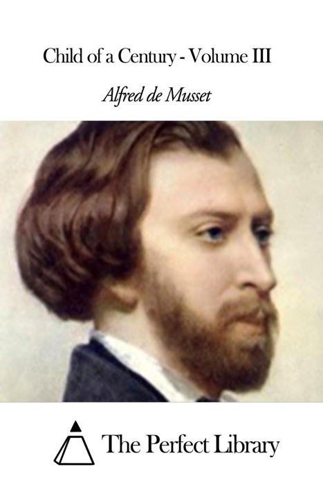 Child of a Century - Volume III