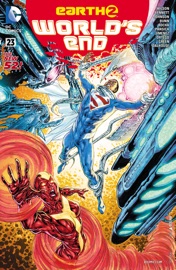 Earth 2: World's End (2014-) #23 - Mike Johnson, Marguerite Bennett, Daniel H. Wilson, Eduardo Pansica, Robson Rocha & Jorge Jimenez by  Mike Johnson, Marguerite Bennett, Daniel H. Wilson, Eduardo Pansica, Robson Rocha & Jorge Jimenez PDF Download