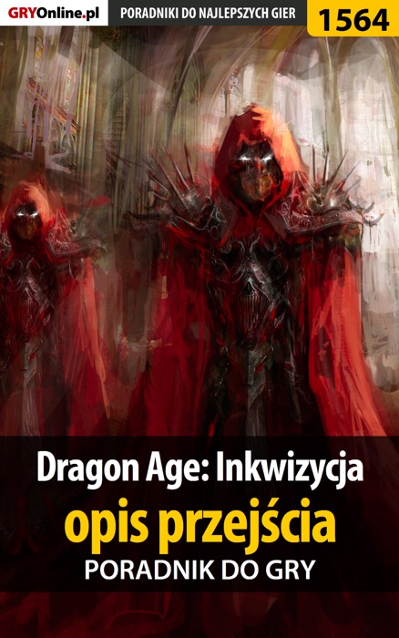 Dragon Age: Inkwizycja - opis przejścia