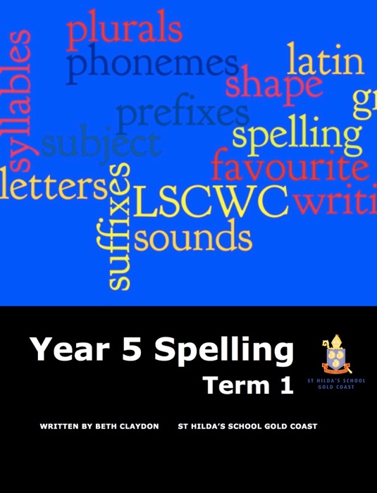 Year 5 Spelling Term 1
