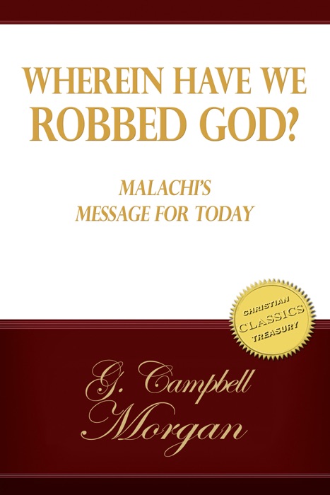 Wherein Have We Robbed God?